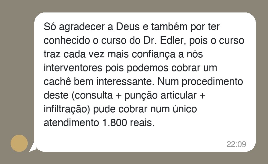 Depoimento: 1.800 reais num único atendimento